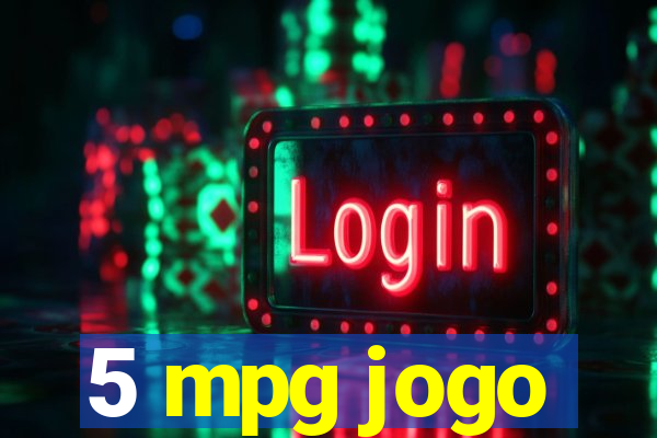 5 mpg jogo